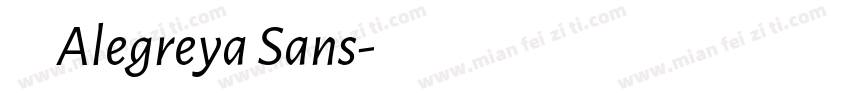 芙莱瑞亨 Alegreya Sans字体转换